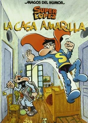 CASA AMARILLA SUPER LOPEZ | 9788466624954