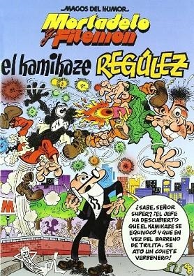 KAMIKAZE REGULEZ MORTADELO Y FILEMON | 9788466626385 | IBAÑEZ,FRANCISCO