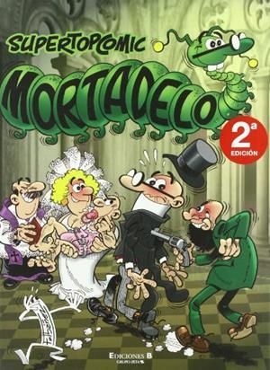 SUPERTOPCOMIC MORTADELO | 9788466627672 | IBAÑEZ,FRANCISCO