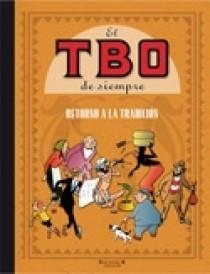 TBO DE SIEMPRE EL RETORNO A LA TRADICION | 9788466631228