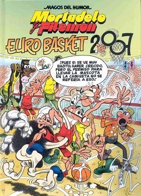 EURO BASKET 2007 MORTADEL Y FILEMON | 9788466631525 | IBAÑEZ,FRANCISCO