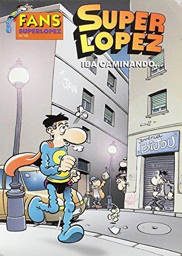 SUPER LOPEZ | 9788466635233 | JAN
