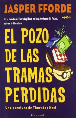 POZO DE LAS TRAMPAS PERDIDAS. UNA AVENTURA DE THURSDAY NEXT | 9788466636773 | FFORDE,JASPER