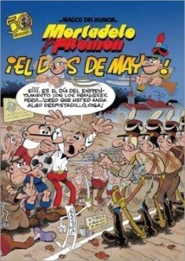 MORTADELO Y FILEMON. EL DOS DE MAYO! | 9788466636964