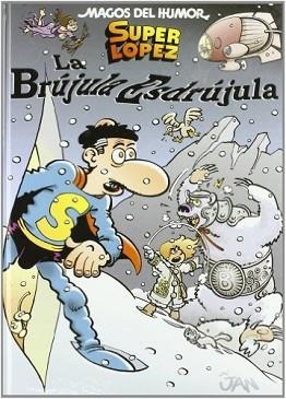BRUJULA ESDRUJULA. SUPER LOPEZ | 9788466638548 | JAN