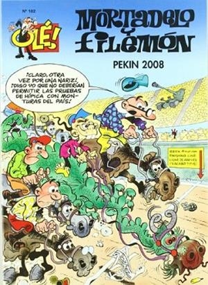 MORTADELO Y FILEMON. PEKIN 2008 | 9788466640923 | IBAÑEZ,FRANCISCO