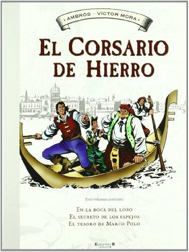 CORSARIO DE HIERRO 2 | 9788466641098 | MORA,VICTOR