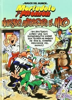 NUESTRO ANTEPASADO EL MICO. MORTADELO Y FILEMON | 9788466641029 | IBAÑEZ,FRANCISCO