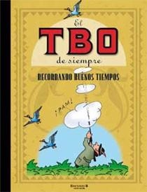TBO DE SIEMPRE. RECORDANDO BUENOS TIEMPOS | 9788466644501 | VVAA