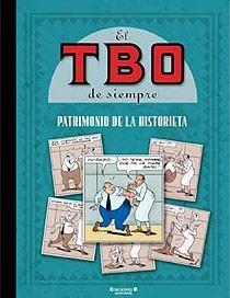 PATRIMONIO DE LA HISTORIETA. TBO DE SIEMPRE | 9788466644518 | VVAA