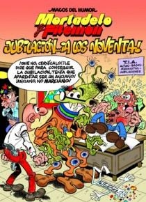 JUBILACION A LOS NOVENTA. MORTADELO Y FILEMON | 9788466646697 | IBAÑEZ,FRANCISCO