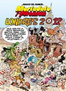 LONDRES 2012. MORTADELO Y FILEMON | 9788466650977 | IBAÑEZ,FRANCISCO