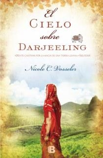 CIELO SOBRE DARJEELING | 9788466651240 | VOSSELER,NICOLE C.