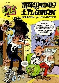 JUBILACION A LOS NOVENTA. MORTADELO Y FILEMON | 9788466648769 | IBAÑEZ,FRANCISCO