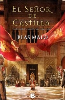 SEÑOR DE CASTILLA | 9788466653077 | MALO,BLAS