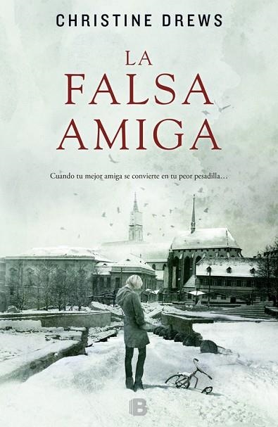 FALSA AMIGA | 9788466652926 | DREWS,CHRISTINE