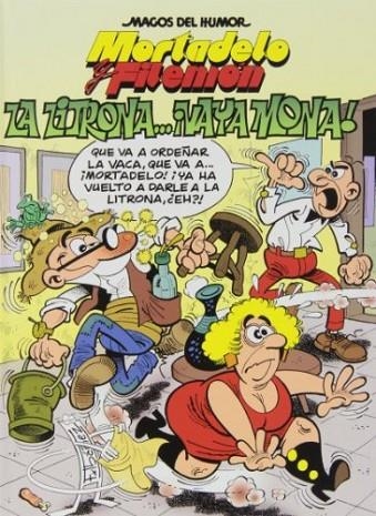 LITRONA... VAYA MONA! MORTADELO Y FILEMON | 9788466652865 | IBAÑEZ,FRANCISCO