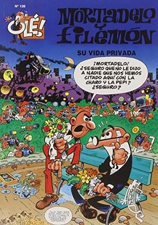 MORTADELO Y FILEMON SU VIDA PRIVADA | 9788440685711