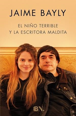 NIÑO TERRIBLE Y LA ESCRITORA MALDITA | 9788466658713 | BAYLY,JAIME