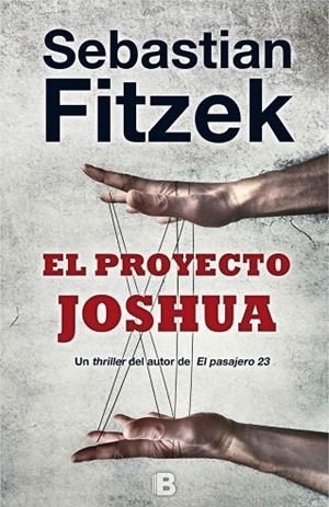 PROYECTO JOSHUA | 9788466659864 | FITZEK,SEBASTIAN