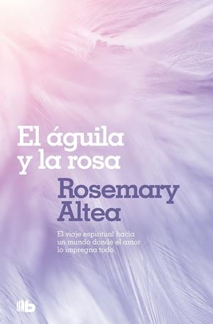 EL AGUILA Y LA ROSA | 9788496581494 | ALTEA,ROSEMARY