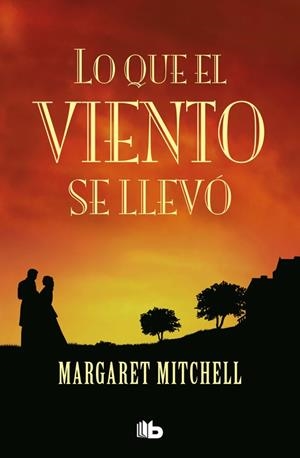 LO QUE EL VIENTO SE LLEVO | 9788496778450 | MITCHELL,MARGARET