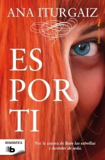 ES POR TI | 9788498728620 | ITURGAIZ,ANA