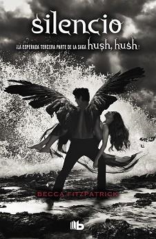 SILENCIO. HUSH HUSH 3 | 9788498729344 | FITZPATRICK,BECCA