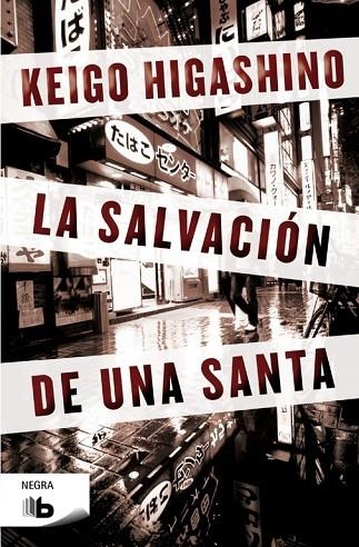 SALVACION DE UNA SANTA | 9788498729771 | HIGASHINO,KEIGO