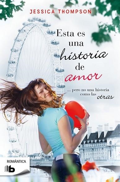 ESTO ES UNA HISTORIA DE AMOR | 9788490700099 | THOMPSON,JESSICA