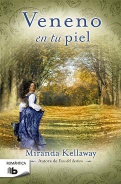 VENENO EN TU PIEL | 9788490700587 | KELLAWAY,MIRANDA
