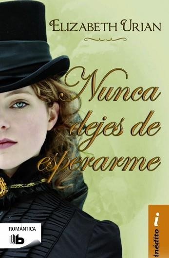 NUNCA DEJES DE ESPERARME. INEDITO | 9788490702024 | URIAN,ELIZABETH