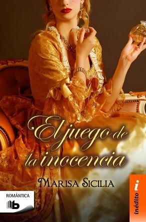 JUEGO DE LA INOCENCIA. INEDITO | 9788490702031 | SICILIA,MARISA