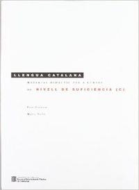 LLENGUA CATALANA NIVELL C MATERIAL DIDACTIC. NIVELL DE SUFICIENCIA | 9788439392446 | HERRERO,PERE VALLE,MARIA