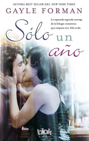 SOLO UN AÑO | 9788415579328 | FORMAN,GAYLE