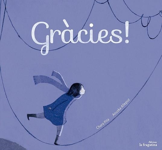 GRACIES | 9788416226092 | PITA,CHARO ALLEPUZ,ANUSKA