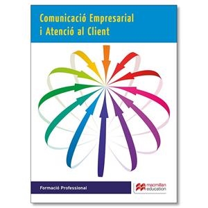 COMUNICACIO EMPRESARIAL I ATENCIO AL CLIENT | 9788416092505 | BLANCO GARCIA,CARMEN
