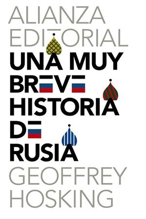 UNA MUY BREVE HISTORIA DE RUSIA | 9788420687322 | HOSKING,GEOFFREY