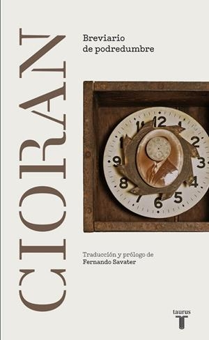BREVIARIO DE PODREDUMBRE | 9788430616879 | CIORAN,E.M.