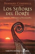 SEÑORES DEL NORTE,SAJONES VIKINGOS Y NORMANDOS 3 | 9788435061476 | CORNWELL,BERNARD