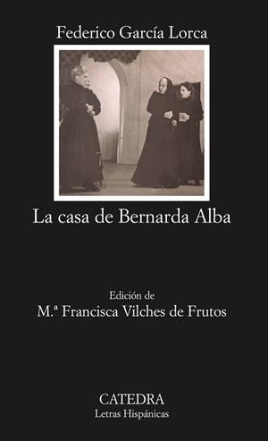 LA CASA DE BERNARDA ALBA | 9788437622453 | GARCIA LORCA,FEDERICO
