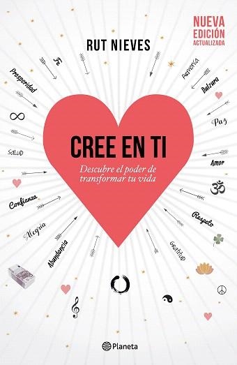 CREE EN TI. DESCUBRE EL PODER DE TRANSFORMAR TU VIDA | 9788408176275 | NIEVES,RUT