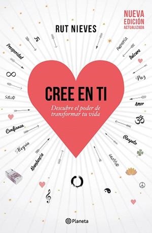 CREE EN TI. DESCUBRE EL PODER DE TRANSFORMAR TU VIDA | 9788408176275 | NIEVES,RUT