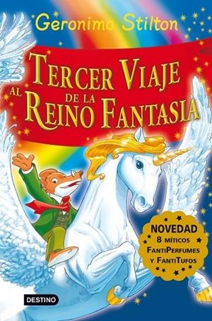 TERCER VIAJE AL REINO DE LA FANTASIA | 9788408081210 | STILTON,GERONIMO