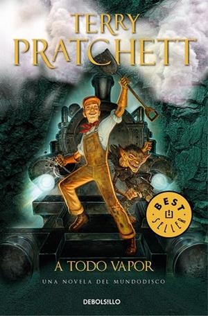 A TODO VAPOR. UNA NOVELA MUNDODISCO | 9788466341653 | PRATCHETT,TERRY