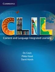 CONTENT AND LANGUAGE INTEGRATED LEARNING CLIL | 9780521130219 | MARSH,DAVID COYLE,DO HOOD,PHILIP