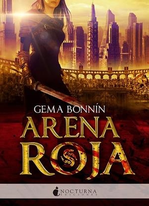 ARENA ROJA 1 | 9788494527708 | BONNÍN SÁNCHEZ, GEMA