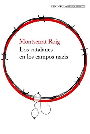 LOS CATALANES EN LOS CAMPOS NAZIS | 9788499426273 | ROIG, MONTSERRAT