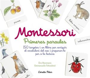 MONTESSORI. PRIMERES PARAULES+ 150 TARGETES I 1 LLIBRE | 9788491372011 | HERRMANN, ÈVE/TCHOUKRIEL, EMMANUELLE