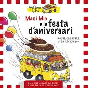 MAX I MIA A LA FESTA D'ANIVERSARI | 9788424660710 | DICKINSON, VITA/CALAFELL,ROSER